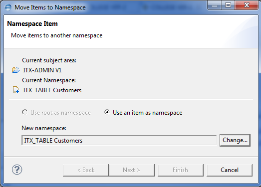 This image shows the Namespace Item page in the Move Items to Namespace dialog.
