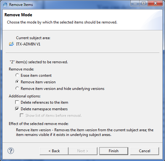 This image shows the Remove Mode page in then Remove Items dialog.